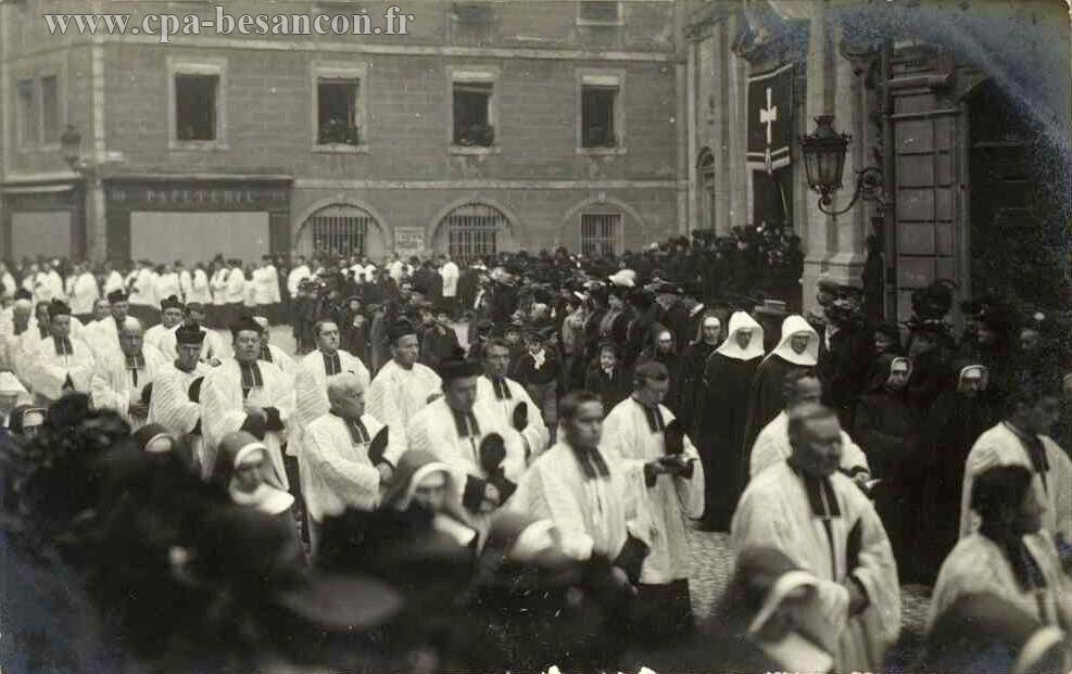 Besançon - Funérailles de Monseigneur Fulbert Petit, archevêque de Besançon - 11 décembre 1909